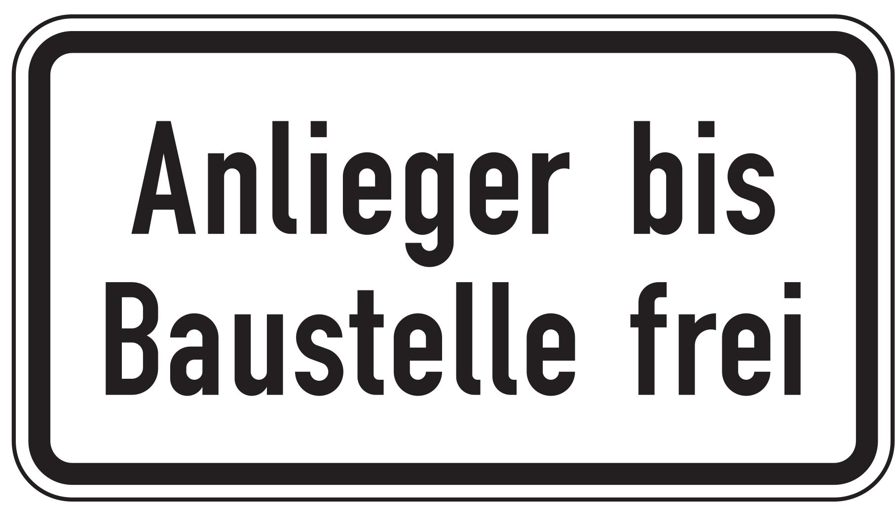 VZ 1028-32 Anlieger bis Baustelle frei