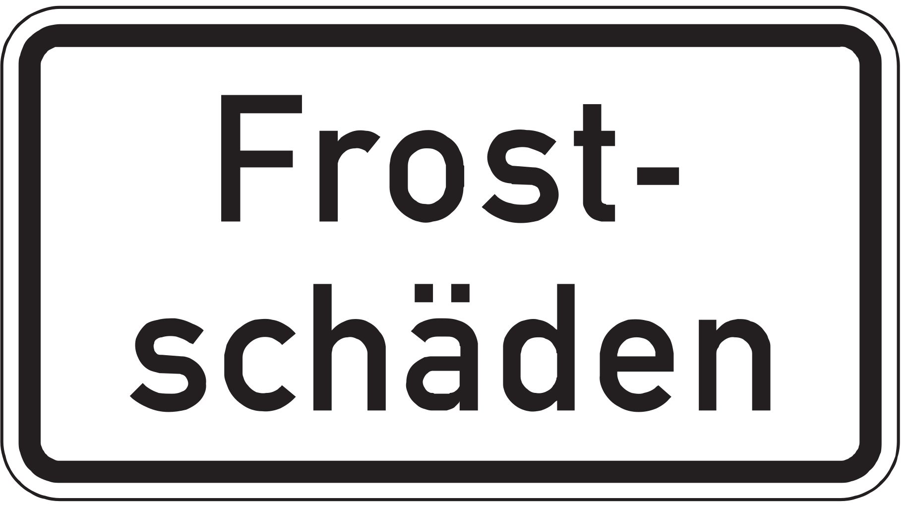 Verkehrsschild Frostschäden 231x420 2mm RA 1