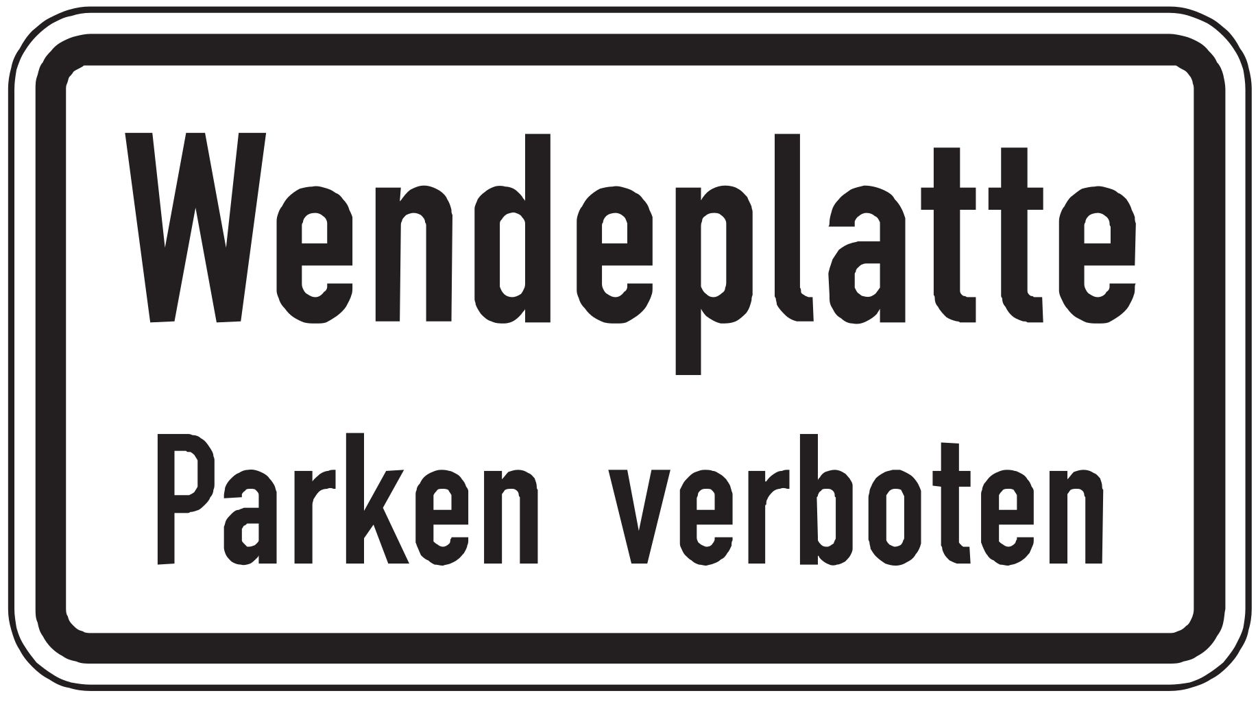 Verkehrsschild Wendeplatte - Parken verboten 231x420 2mm RA 1