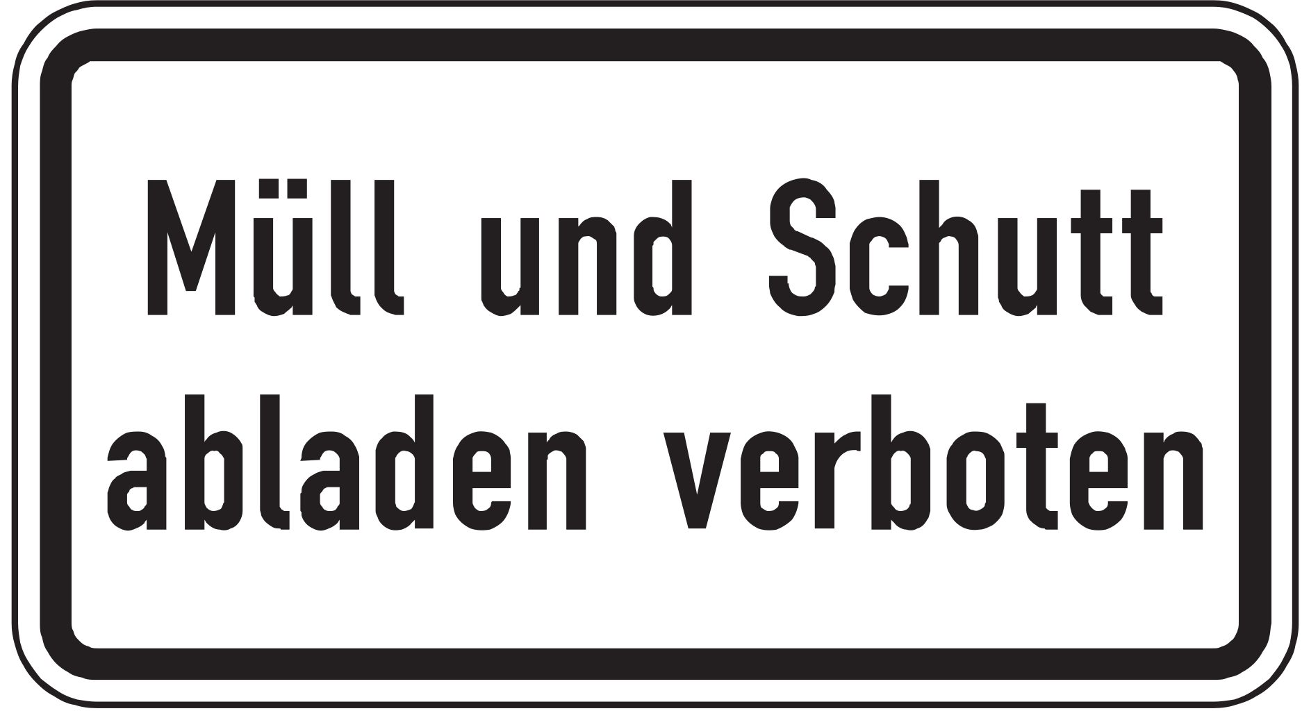 Verkehrsschild Müll und Schutt abladen verboten 231x420 2mm RA1