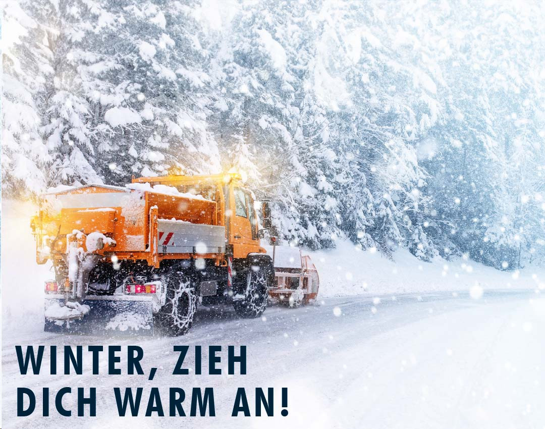 Winterdienst - Warm anziehen!